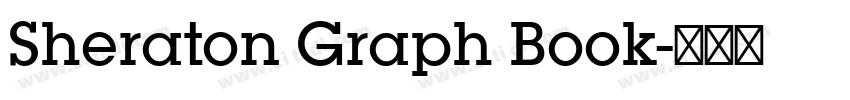 Sheraton Graph Book字体转换 Sheraton Graph Book字体转换